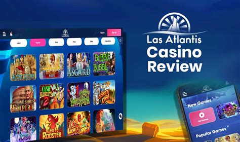 Las atlantis casino review Las Atlantis Casino Review
